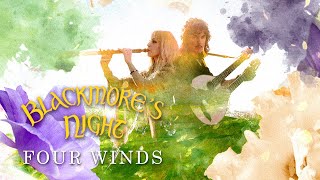 Blackmores Night  quotFour Windsquot Official Lyric Video  New Album OUT NOW [upl. by Abrahan]