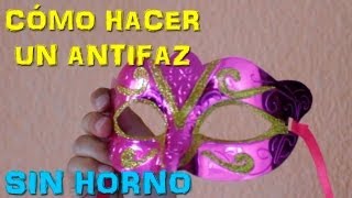 Tutorial Cómo Hacer Un Antifaz Fácil SIN HORNO  PARODIA Videotutoriales  QueParió [upl. by Ecyle614]