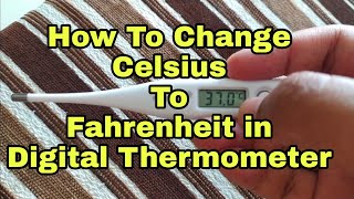 How To Change Celsius To Fahrenheit in Digital Thermometer [upl. by Coussoule]