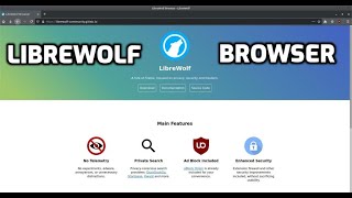 LibreWolf Browser [upl. by Alyad398]