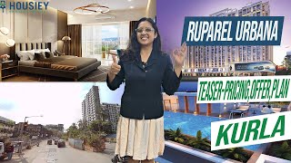 Ruparel Urbana Kurla  Teaser Pricing Offer Plan  Ruparel Kurla East [upl. by Dwayne]