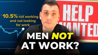 Why Men Are LEAVING The Workforce [upl. by Nitniuq]