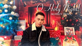 O Holy Night  Mariah Carey  Cover by Nonoy Peña [upl. by Nadnarb]