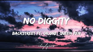 Blackstreet  No Diggity ft Dr Dre Queen Pen Lyrics [upl. by Bolitho]