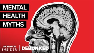 Psychologists Debunk 25 MentalHealth Myths [upl. by Brod]