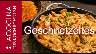 HähnchenGeschnetzeltes Zürcher Art in 10 Minuten fertig  La Cocina [upl. by Sleinad]