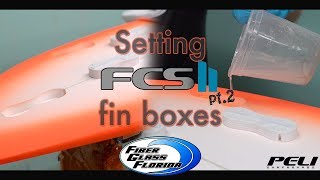 Setting FCS 2 fin boxes  installation [upl. by Aynas]