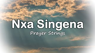 Nxa Singena  Strings Prayer Music [upl. by Winona]