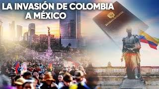 LA GRAN INMIGRACIÓN DE COLOMBIANOS A MÉXICO [upl. by Pelag]