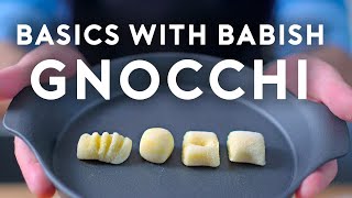 Gnocchi  Basics with Babish [upl. by Efinnej]