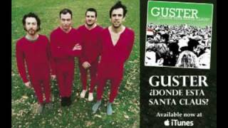 Guster  quot¿Donde Esta Santa Clausquot audio [upl. by Audsley]