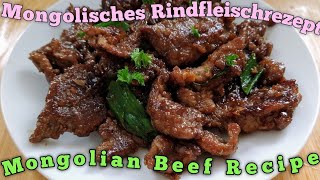 Mongolian Beef Recipe  Mongolisches Rindfleisch Rezept  Beef Recipe [upl. by Dennis]