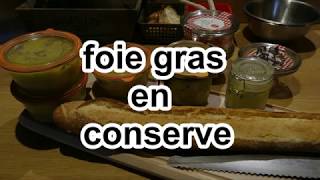 foie gras en conserve [upl. by Goldstein]