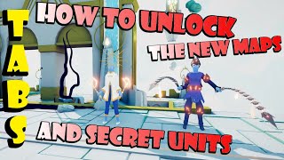 How to Unlock the 2 New Maps and Secret Units in TABS  April 2021  Full Release Update PC or Xbox [upl. by Nahtannoj]