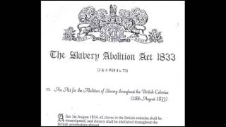 1st August 1834 Slavery Abolition Act comes in to force [upl. by Marillin]