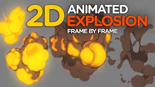 2D Animated Explosion  Frame by Frame [upl. by Anurb]