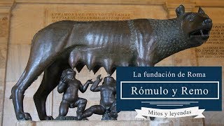 1 Historia de Roma Rómulo y Remo La fundación de Roma [upl. by Arabrab]