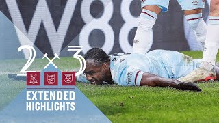 EXTENDED HIGHLIGHTS  CRYSTAL PALACE 23 WEST HAM UNITED [upl. by Annahsor]