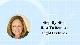 StepByStep How To Remove Light Fixtures [upl. by Hardan778]