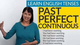 Learn English Tenses PAST PERFECT CONTINUOUS [upl. by Middleton549]