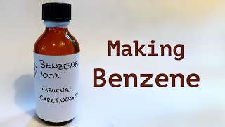 Making Benzene [upl. by Annim718]