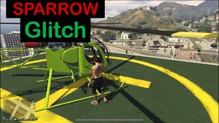 Sparrow Glitch  GTA V ONLINE [upl. by Kotz]