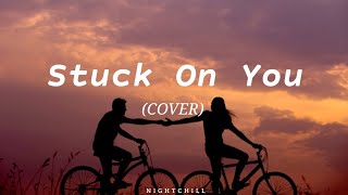 Stuck On You Nonoy Peña  COVER Lyrics [upl. by Ttesil]