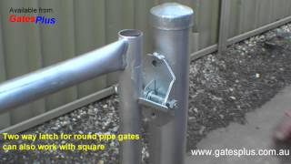 Gate Latch 2 way for round pipe and square [upl. by Marve]