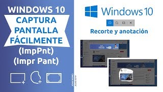 Windows 10 captura pantalla fácilmente 2019 [upl. by Senaj]