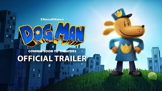 DOG MAN  Official Trailer [upl. by Llenrup]