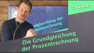 Die Grundgleichung der Prozentrechnung [upl. by Schouten807]