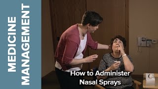 Medicine Management  How to Administer Nasal Sprays [upl. by Tiebold]