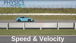 What Are Speed and Velocity  Physics in Motion [upl. by Gillian]