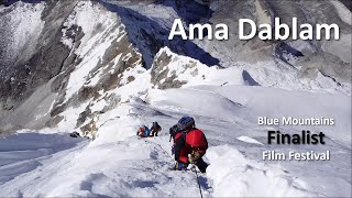 Ama Dablam 6812m climbing documentary Himalaya [upl. by Petras]