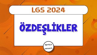 Özdeşlikler  LGS 2024  8Sınıf Matematik [upl. by Nwahsat]