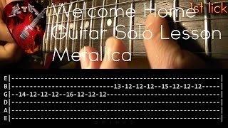 Welcome Home Sanitarium Main Guitar Solo Lesson  Metallica with tabs [upl. by Walkling38]