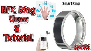 NFC Smart Ring  What Are They amp How To Use Tutorial [upl. by Yemerej453]