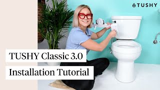 TUSHY Classic 30 Full Bidet Installation Tutorial 2020 [upl. by Lesig116]