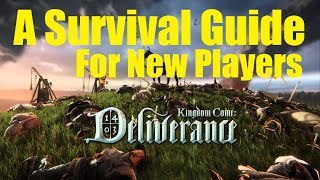 Kingdom Come Deliverance  A Survival Guide for New Players [upl. by Aloisia]