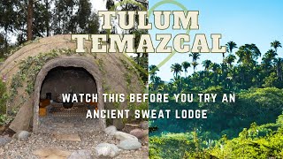 Ancient Mayan Sweat Lodge Temazcal in Tulum Mexico [upl. by Ariam908]