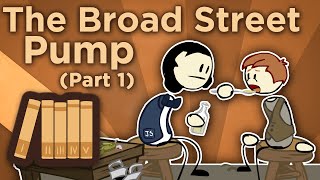 England The Broad Street Pump  You Know Nothing John Snow  Extra History  Part 1 [upl. by Hyacinthe833]