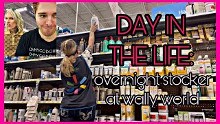 DAY IN THE LIFE OVERNIGHT STOCKER  WALLY WORLD [upl. by Elades]