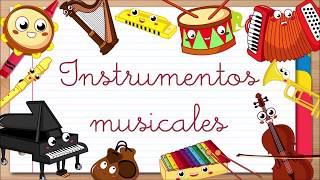 SONIDOS DE INSTRUMENTOS MUSICALES  Música para niños [upl. by Brackett289]