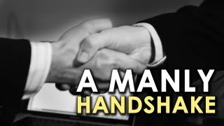 A Manly Handshake  AoM Instructional [upl. by Bornstein]