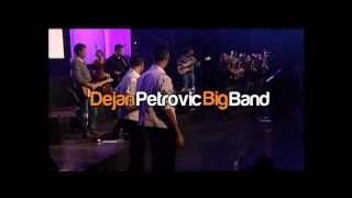 DEJAN PETROVIC BIG BAND  Vrtlog  Sava Centar 2011  Live [upl. by Lewendal733]