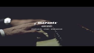 Awardwinning Marantz 6006 Series [upl. by Nennerb]