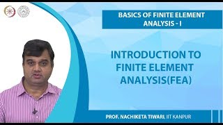 Introduction to Finite Element AnalysisFEA [upl. by Samau]