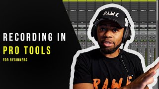 How To Record In Pro Tools For BEGINNERS [upl. by Whall706]