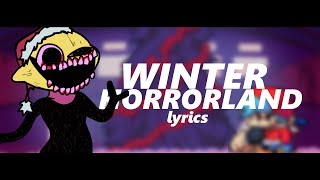 Friday Night Funkin’ “Winter Horrorland” Lyrics [upl. by Junie]