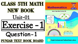 Class 5 Math New BookUnit 1Exercise 1 Q1 5th class MathWhole Numbers and Operations 5th Math [upl. by Cosenza]